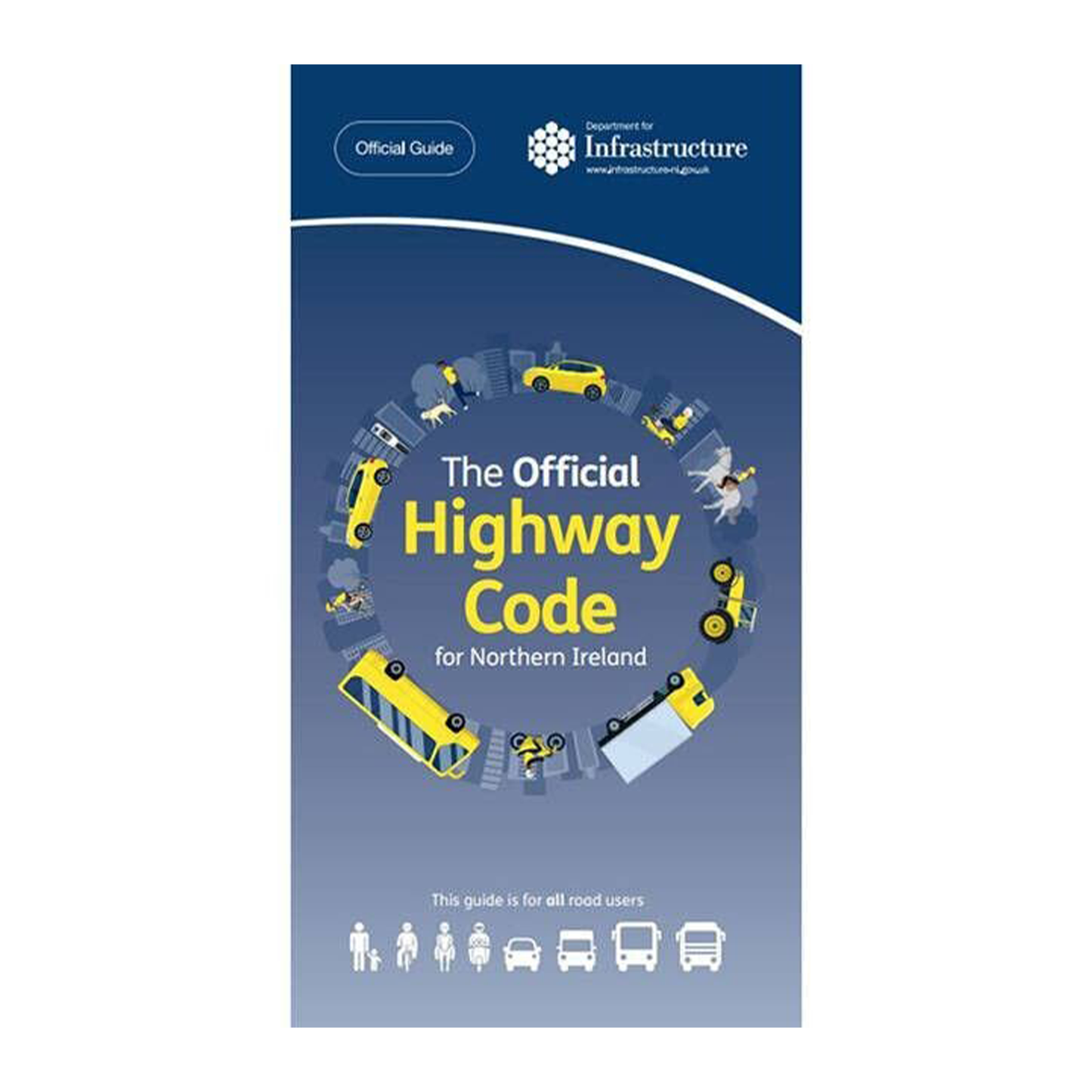 The Official Highway Code for Northern Ireland