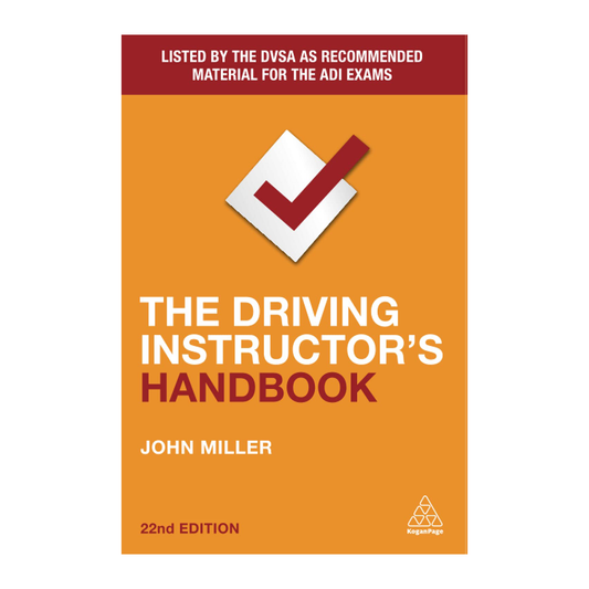 The Driving Instructor’s Handbook (22nd Edition)