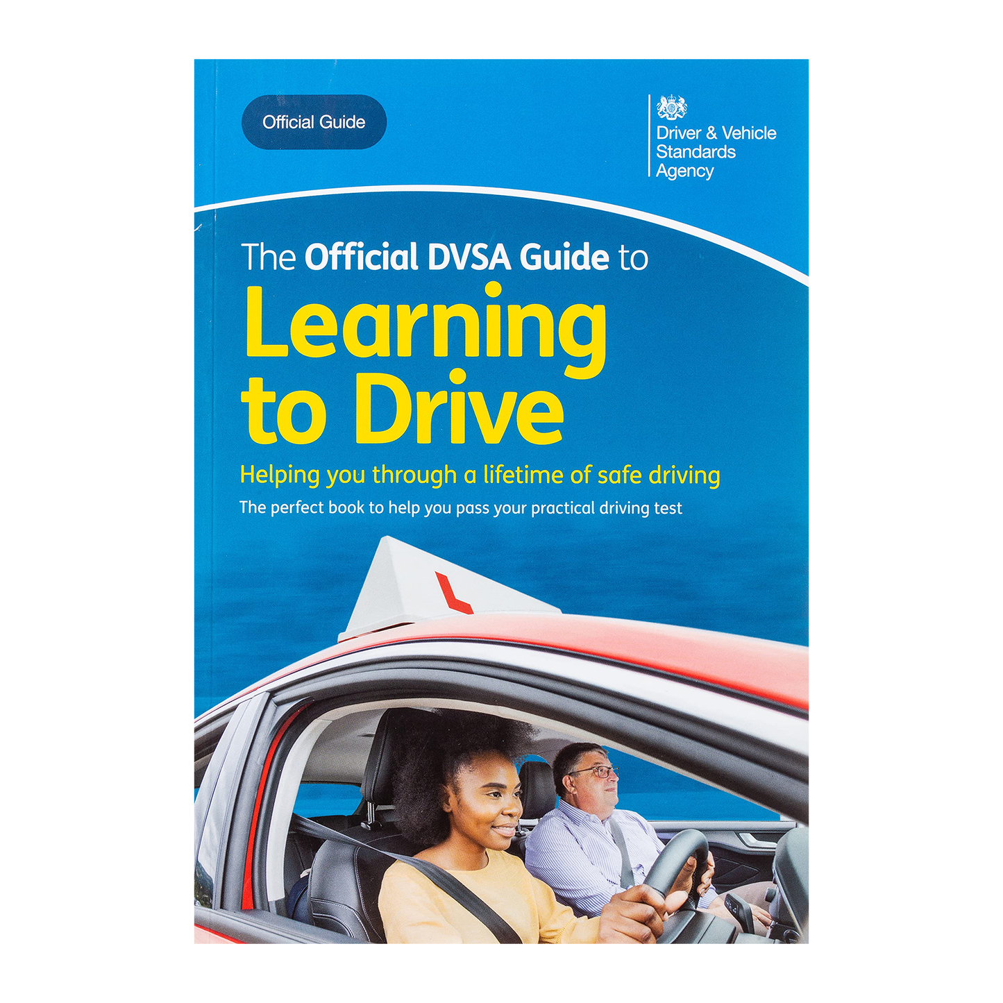 The Official DVSA Guide to Learning to Drive