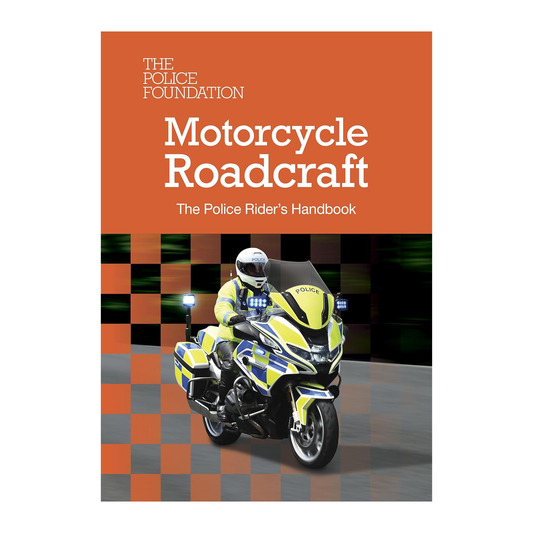 Motorcycle Roadcraft – The Police Riders Handbook